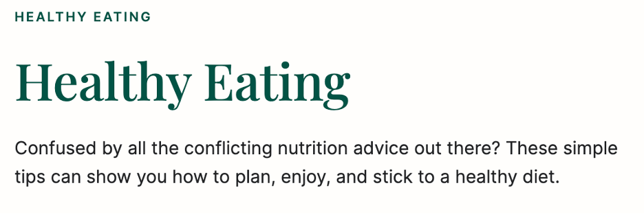"Healthy Eating Confused by all the conflicting nutrition advice out there? These simple tips can show you how to plan, enjoy, and stick to a healthy diet."